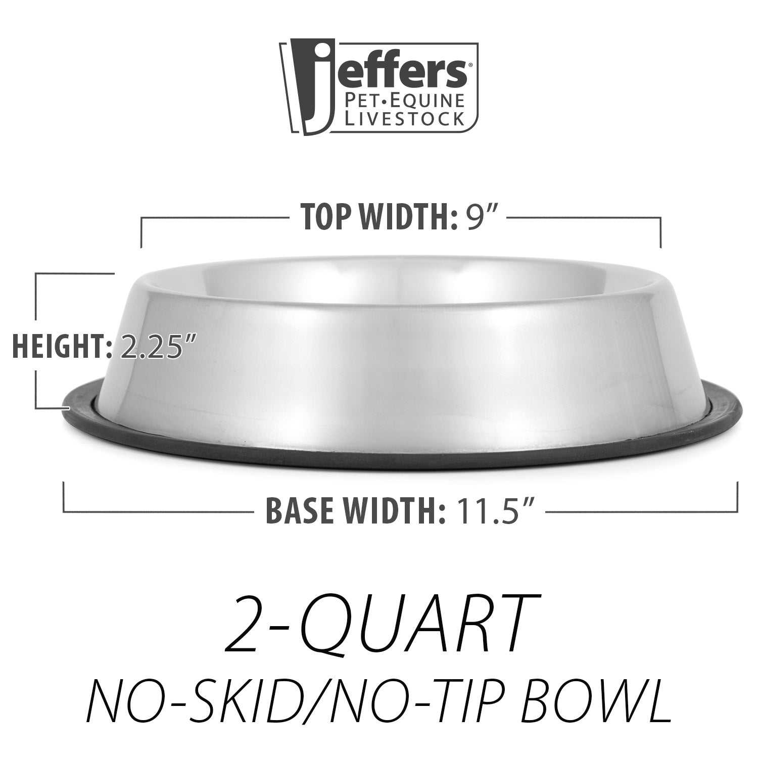 Jeffers No-Skid/No-Tip stainless steel pet bowls with rubber base to prevent tipping and sliding